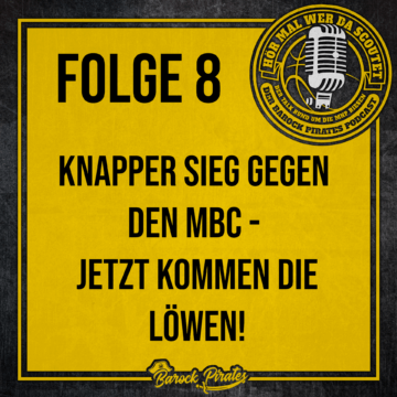 Hör mal wer da Scoutet - der Barock Pirates Podcast